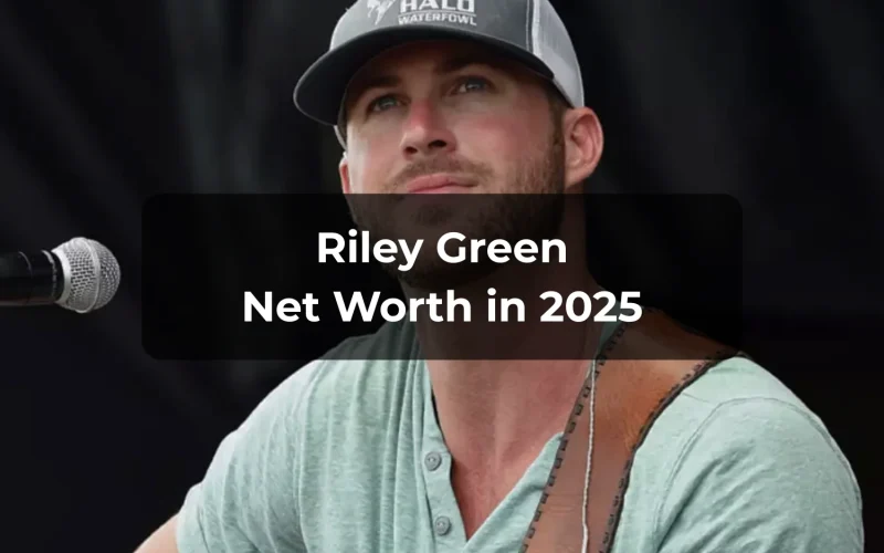 Riley Green Net Worth: How the Country Star Built His $4 Million Fortune